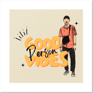 Good Vibes Person Boy Ver. Posters and Art